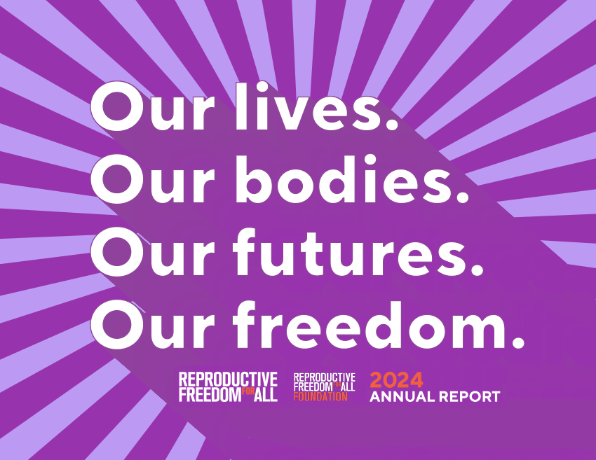 Our lives. Our bodies. Our futures. Our freedom.